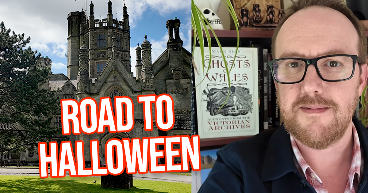 The Road to Halloween 2026 with Mark Rees - Ghosts and Folklore of Wales
